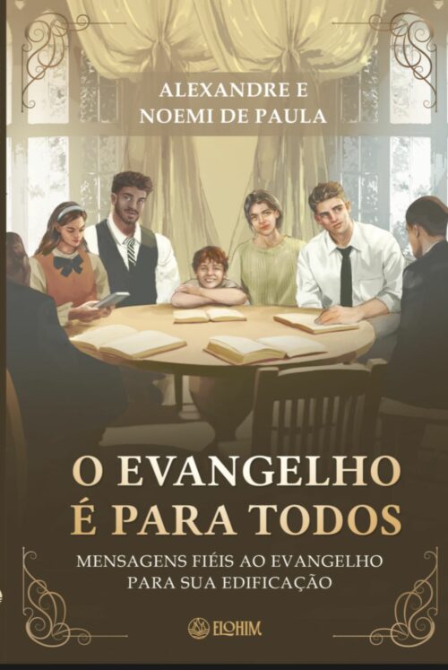 O evangelho é para todos