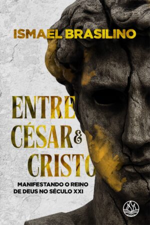 Entre César e Cristo