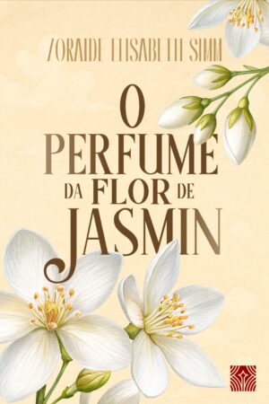 O perfume da flor de Jasmin