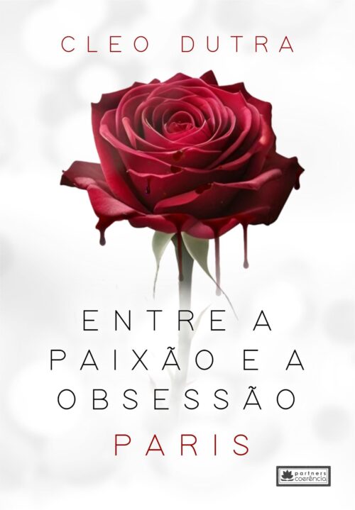 Entre a paixão e a obsessão - Paris