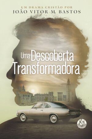 Uma descoberta transformadora
