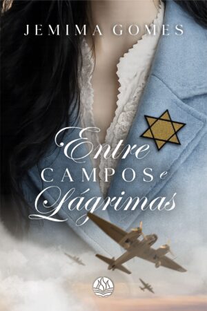Entre campos e lágrimas