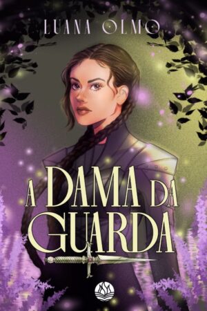 A dama da guarda