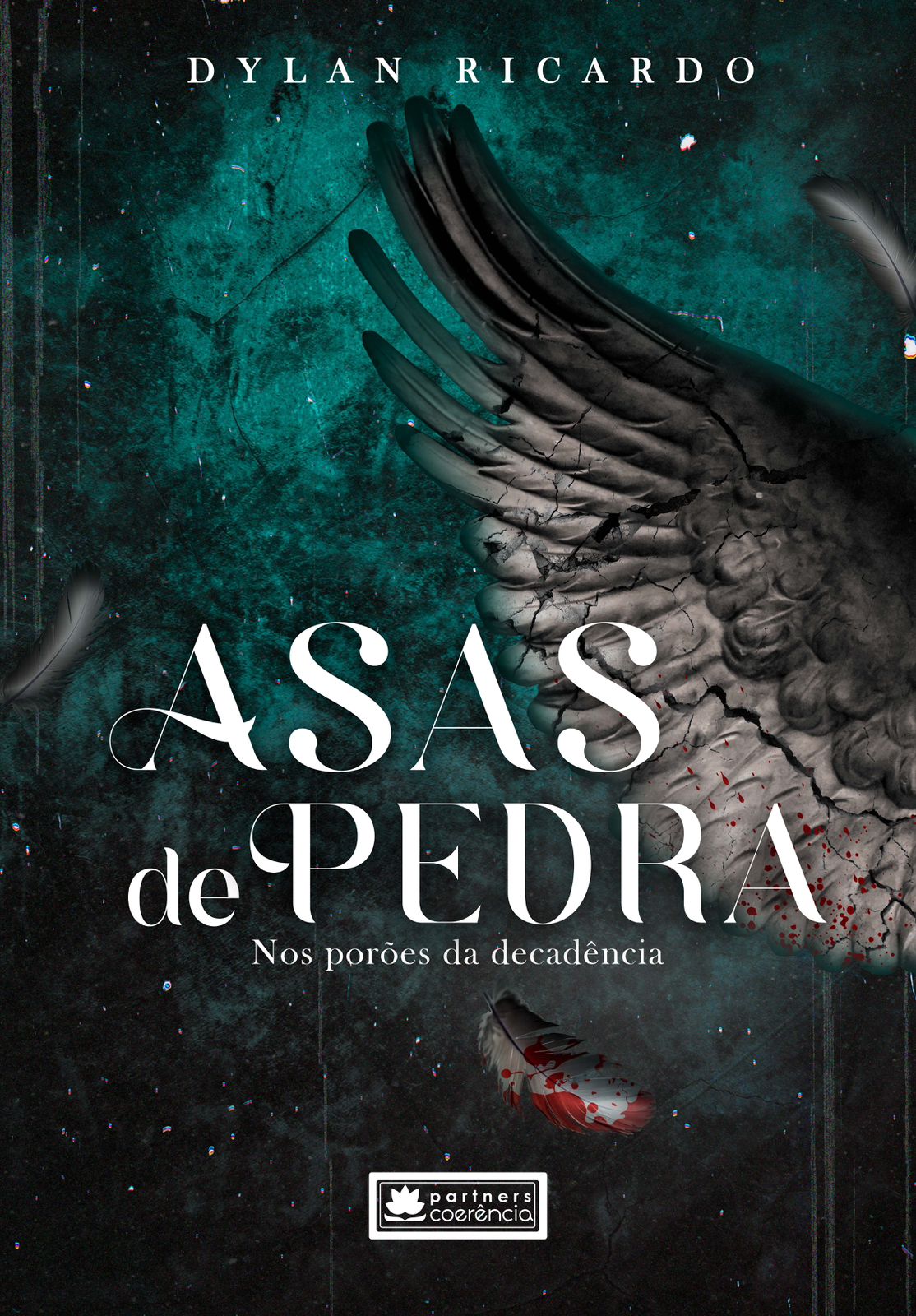 Capa do livro Asas de Pedra, de Dylan Ricardo