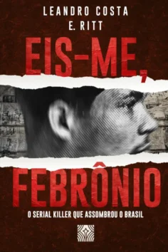 Capa do livro Eis me Febronio, de Leandro P. Costa
