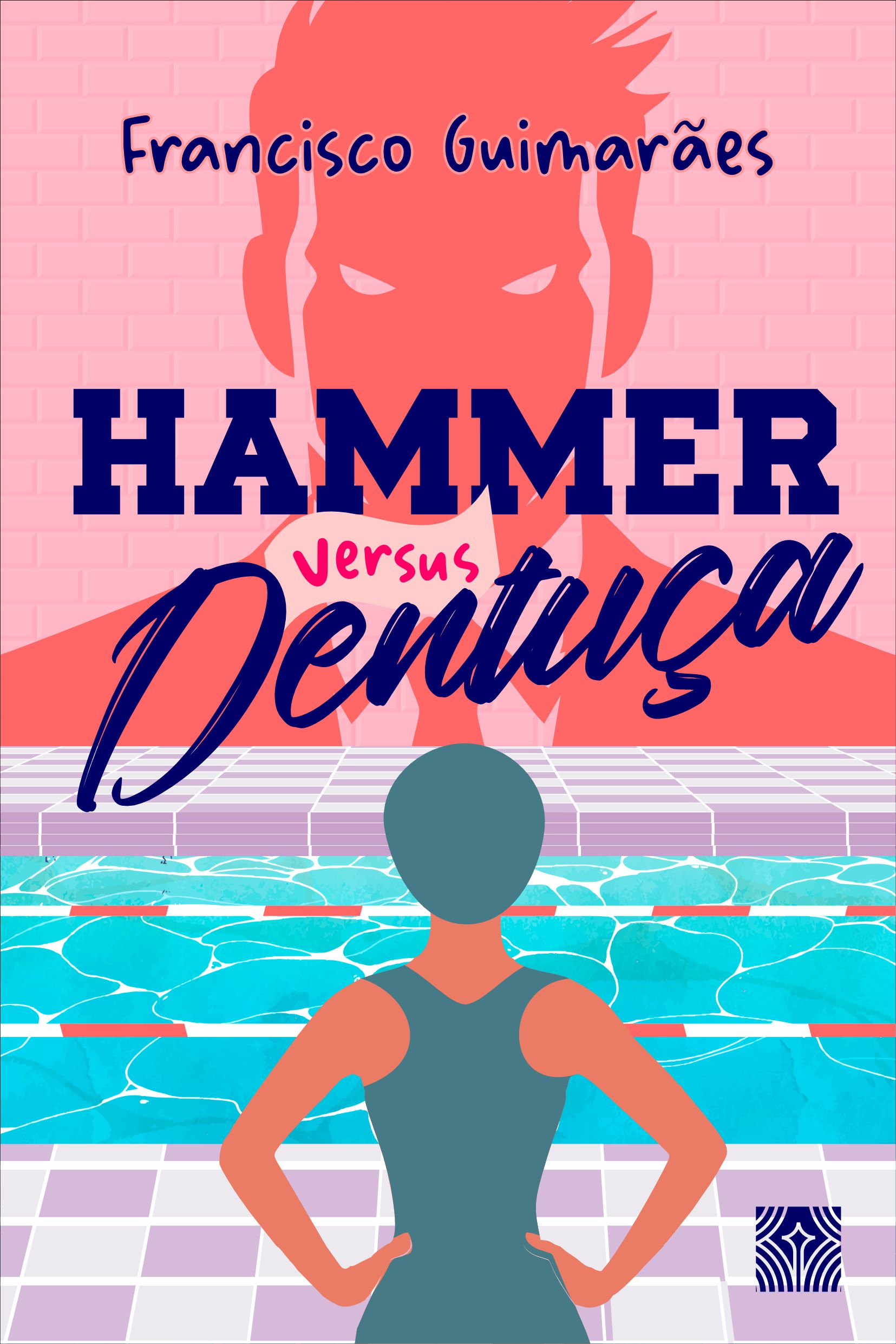 Capa do livro Hammer x Dentuça, de Francisco Guimarães