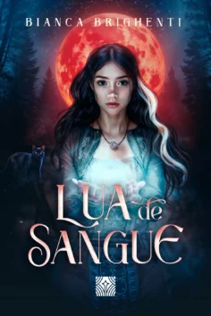 Capa do livro Lua de sangue, de Bianca Brighenti