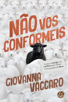 Capa do livro Não vos conformeis, de Giovanna Vaccaro