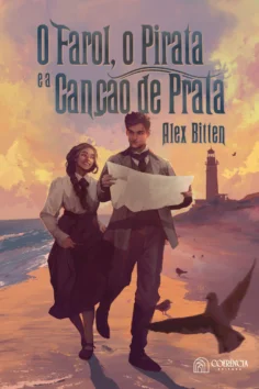 Capa do livro O farol, o pirata e a canção de prata, de Alex Bitten