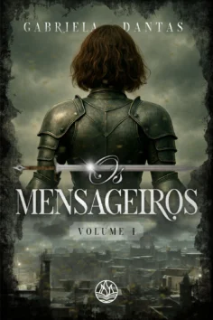 Capa do livro Os Mensageiros, de Gabriela Dantas