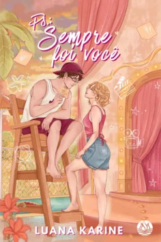 Capa do livro PS sempre foi você, de Luana Karine
