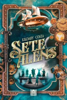 Capa do livro Sete aléns, de Kildary Costa