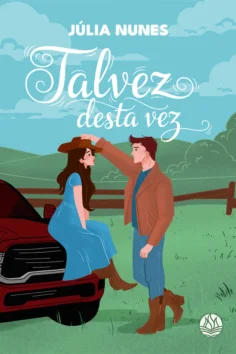 Capa do livro Talvez desta vez, de Júlia Nunes