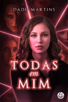 Capa do livro Todas em mim, de Dado Martins