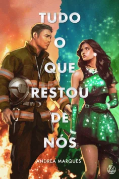 Capa do livro Tudo o que restou de nós, de Andrea Marques