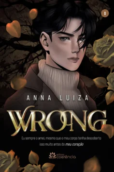 Capa do livro Wrong (Vol. 1), de Anna Luiza