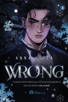 Capa do livro Wrong (Vol. 2), de Anna Luiza
